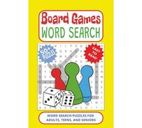 BOARD GAMES WORD SEARCH PUZZLES: Word Searches with Easy to Read Print about BOARD GAMES, TABLETOP GAMES, PARLOR GAMES, and More | 6 x 9 inches, 110 ... for Vacations, Holidays, and Leisure Times