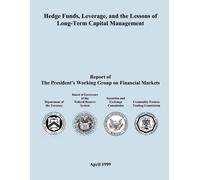 Board of Govenors Hedge Funds, Leverage, and the Lessons of Long-T (Tascabile)