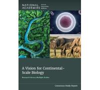 Board on Environmental Studies and Toxicology Bo A Vision for Contin (Tascabile)
