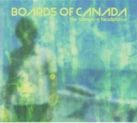 Boards Of Canada - The Campfire Headphase