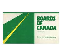 Boards Of Canada - Trans Canada Highway
