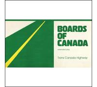 Boards of Canada - Trans Canada Highway (EP)