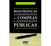 Boas Práticas Administrativas em Compras e Contratações Públicas