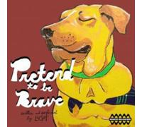 Boat - Pretend To Be Brave