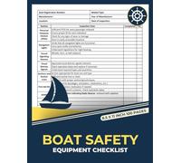 Boat Safety Equipment Checklist: for Boat Owners and Operators | Marine Safety Record Tracker | Navigation & Emergency Preparedness Forms Journal