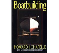 Howard I. Chapelle Boatbuilding (Copertina rigida)