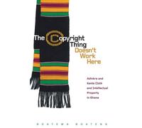 Boatema Boateng The Copyright Thing Doesn't Work Here (Tascabile)