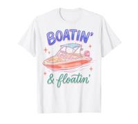 Boatin' & Floatin' Lake Life Summer Boating Crew Boat Owner Maglietta