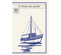 Boats Word Search book: 50+ Boat-Themed Word Searches | Compact 6x9 Size