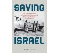Boaz Dvir Saving Israel (Copertina rigida)