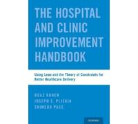 Boaz Ronen Joseph S. Pliskin Shimeon Pass The Hospital and Clinic Im (Tascabile)