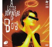 Bob - A Little Adventure of Bob [Dd]