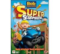 Bob Aggiustatutto #05 - Super Scrambler