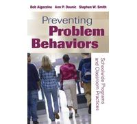 Bob Algozzine Ann P. Daunic Stephen W. Sm Preventing Problem Behavi (Tascabile)