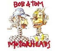 Bob and Tom - Motorheads (UK Import)