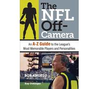 Bob Angelo The NFL Off-Camera (Copertina rigida)