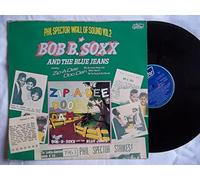 Bob B. Soxx And The Blue Jeans