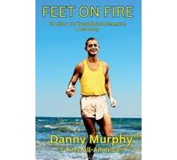 Bob Baker Lonnie Baker Bradley Dan Murphy Feet on Fire (Tascabile)