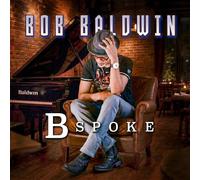 Bob Baldwin Bspoke (CD) Album (PRESALE 18/09/2026)