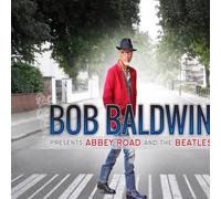 Bob Baldwin Presents Abbey Road & The Beatles-Baldwin, Bob-Audio CD