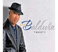 Bob Baldwin Twenty (CD)