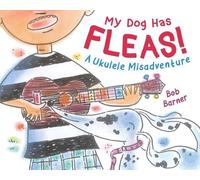Bob Barner My Dog Has Fleas (Copertina rigida)