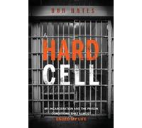 Bob Bates A Hard Cell (Tascabile)