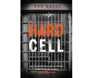 Bob Bates A Hard Cell (Tascabile)