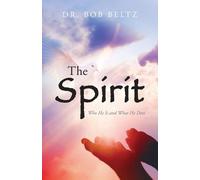 Bob Beltz The Spirit (Tascabile)