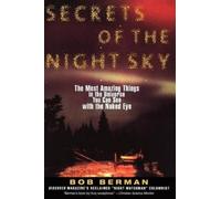 Bob Berman Secrets of the Night Sky (Tascabile)