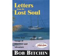 Bob Bitchin Letters from the Lost Soul (Tascabile)