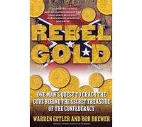 Bob Brewer Warren Getler Rebel Gold (Tascabile)