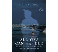 Bob Brodnik All You Can Handle (Tascabile)