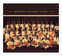 Bob Brozman Orchestra - Lumiere by Bob Brozman Orchestra (2007-07-17)
