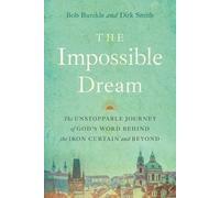 Bob Burckle Dirk Smith The Impossible Dream (Tascabile)