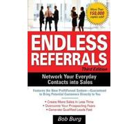 Bob Burg Endless Referrals, Third Edition (Tascabile)