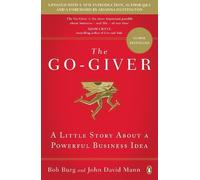 Bob Burg John David Mann The Go-Giver (Tascabile)