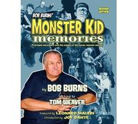 Bob Burns Bob Burns' Monster Kid Memories (Tascabile)