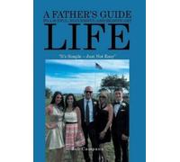 Bob Campana A Father's Guide to a Joyful, Successful and Sign (Copertina rigida)