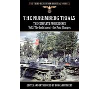 Bob Carruthers The Nuremberg Trials - The Complete Proceedings Vol 2 (Tascabile)