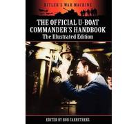 Bob Carruthers The Official U-boat Commander's Handbook - The (Copertina rigida)