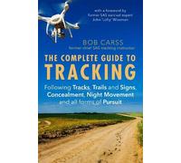 Bob Carss The Complete Guide to Tracking (Third Edition) (Tascabile)