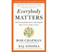 Bob Chapman Raj Sisodia Everybody Matters (Copertina rigida)