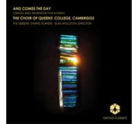 Bob Chilcott And Comes the Day (CD) Album