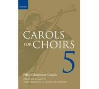 Bob Chilcott Carols for Choirs 5 (Sheet Music) . . . for Choirs Collections