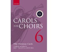 Bob Chilcott Carols for Choirs 6 (Sheet Music) . . . for Choirs Collections
