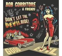 Bob Corritore and Friends Don't Let the Devil Ride (CD) Album