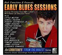 Bob Corritore & Friends Early Blues Sessions (CD) Album