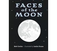 Bob Crelin Faces of the Moon (Copertina rigida)