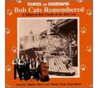 Bob Crosby & Bob Cats - Bob Cats Remembered